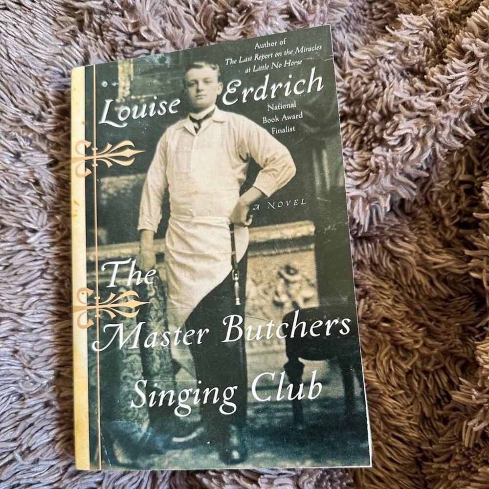 The Master Butchers Singing Club by Louise Erdrich Historical fiction book